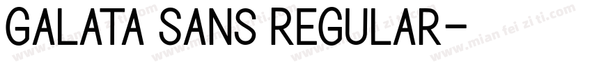 Galata Sans Regular字体转换